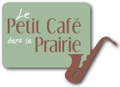 Le Petit Café dans la Prairie